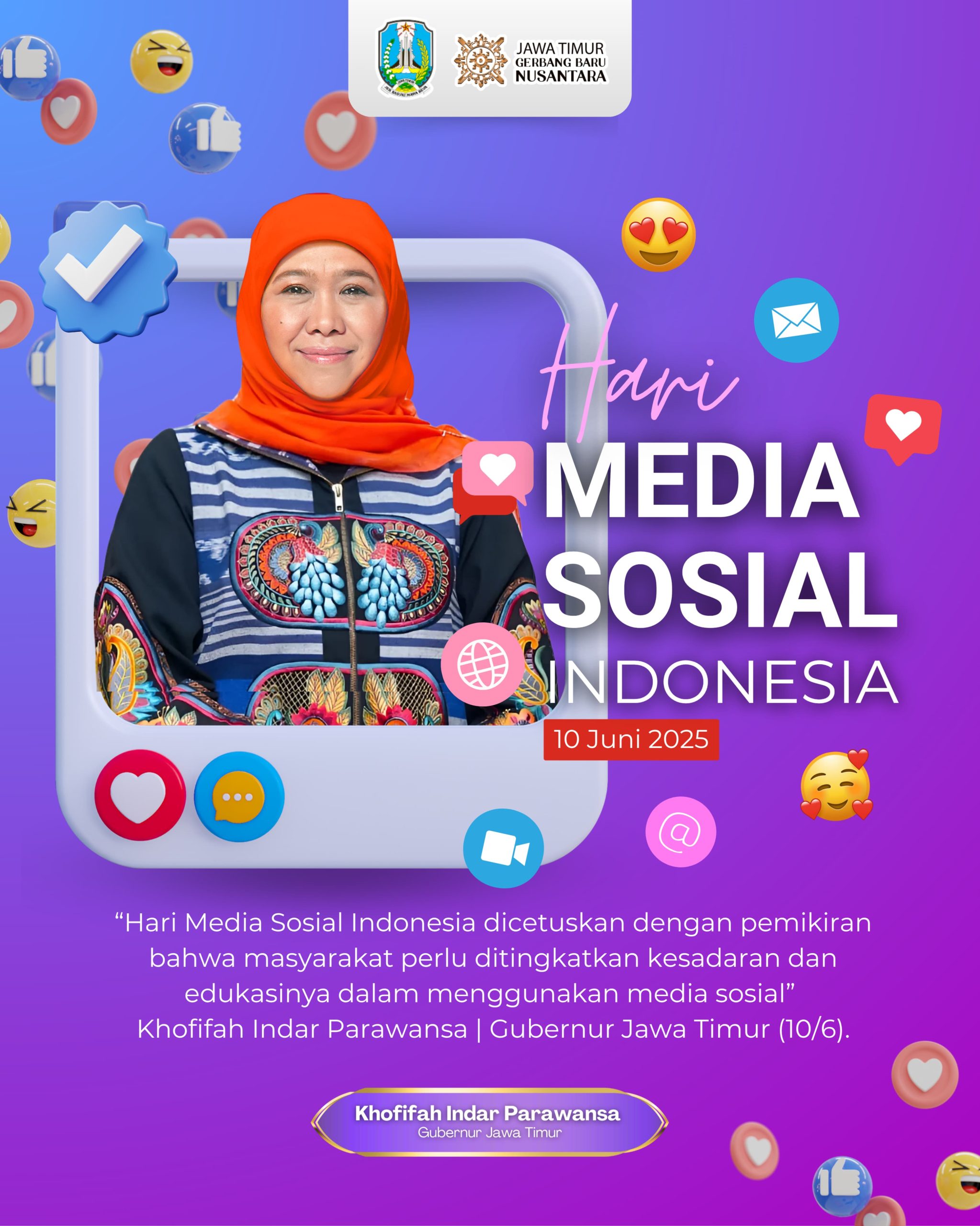 Peringatan Hari Media Sosial Indonesia, Gubernur Khofifah Ajak Bijak Bermedia Sosial dan Waspadai Penyebaran Hoaks