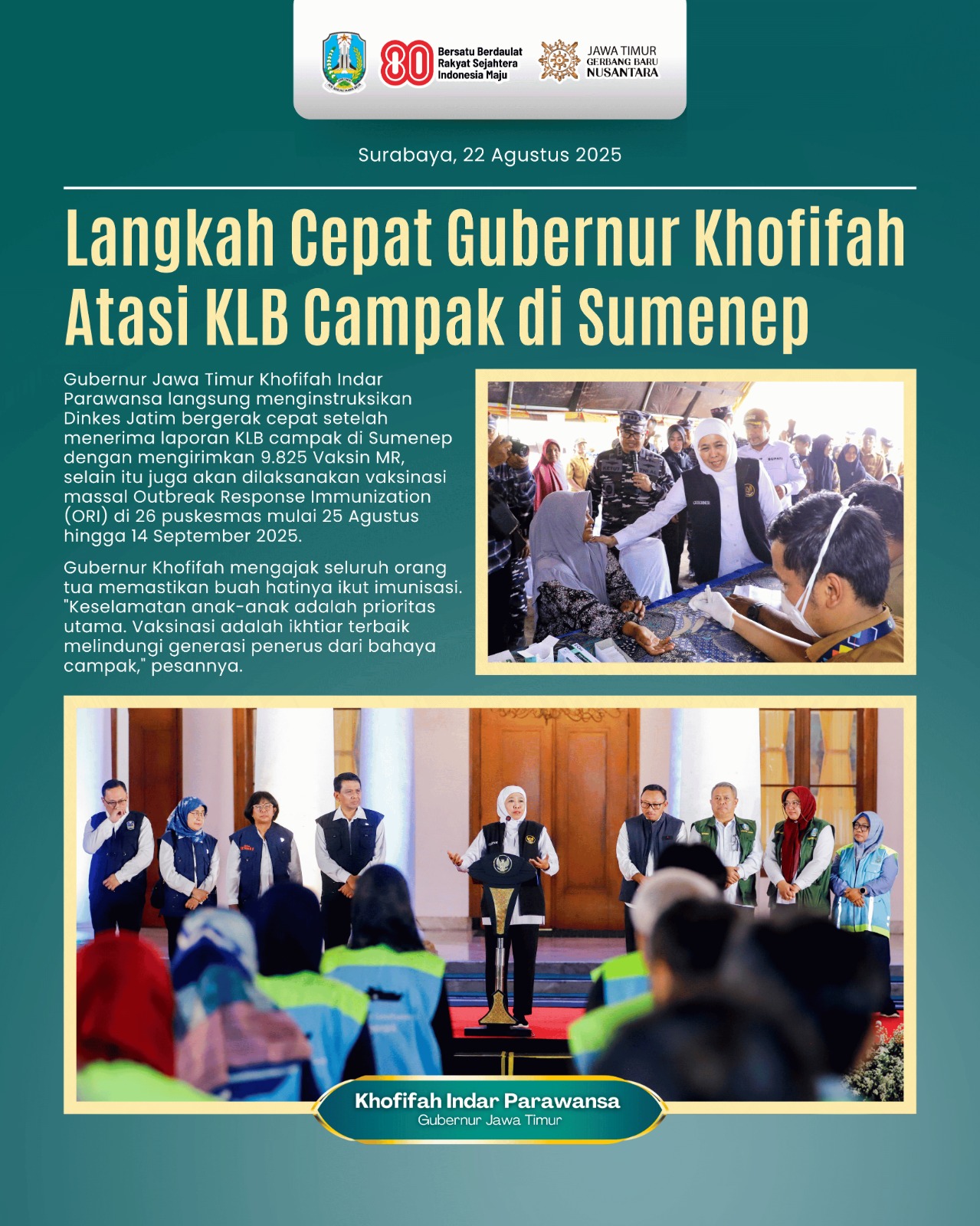 Gerak Cepak Hadapi KLB Campak di Sumenep, Gubernur Khofifah Kirim 9.825 Vaksin dan Besok ke Sumenep Lakukan ORI di 26 Puskesmas