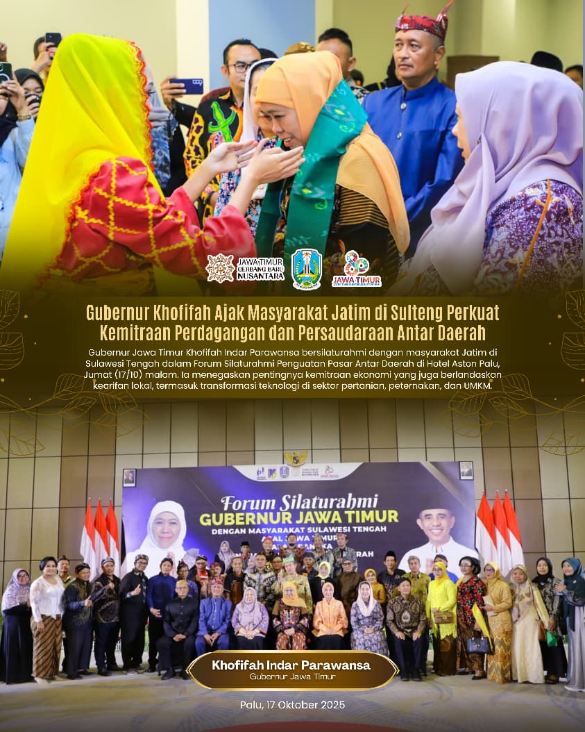 Gubernur Khofifah Silaturahmi dengan Warga Jatim di Sulteng, Tegaskan Sinergi Dagang dan Transformasi Teknologi Pertanian-Peternakan