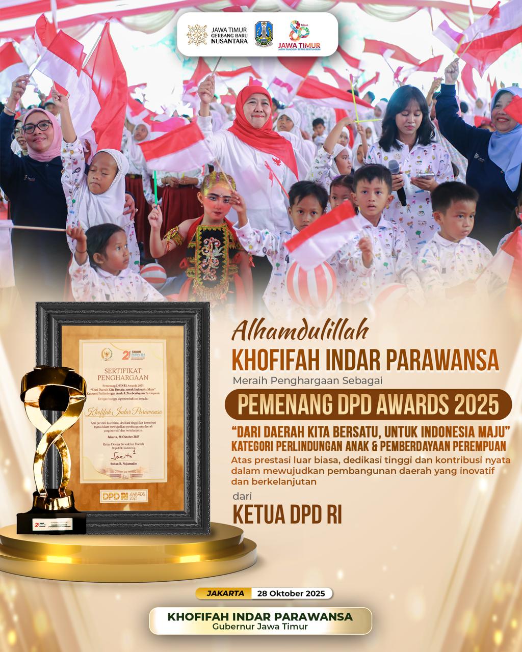 Gubernur Khofifah Diganjar Penghargaan DPD RI Awards 2025 Atas Dedikasi Wujudkan Jawa Timur Ramah Anak dan Perempuan