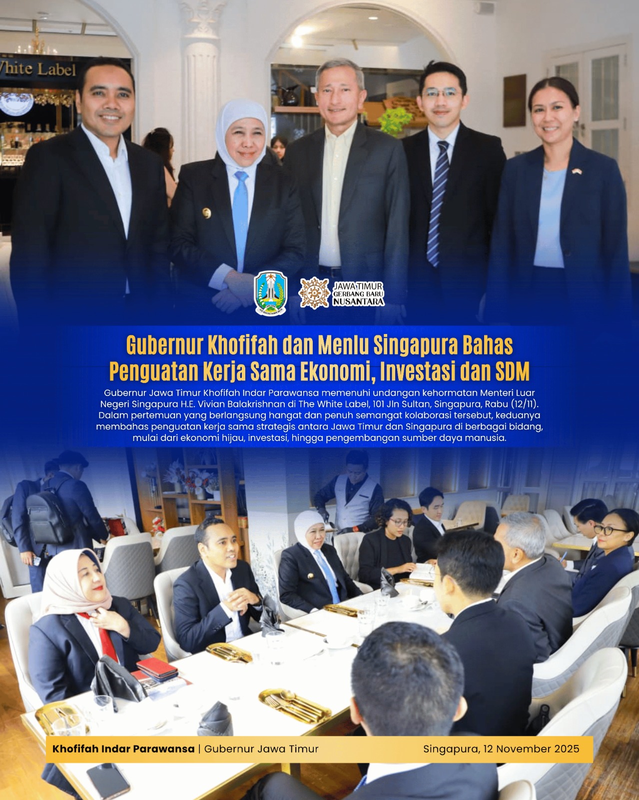 Gubernur Khofifah Jajaki Peluang Investasi dan Inovasi SDM Bersama Menteri Luar Negeri Singapura