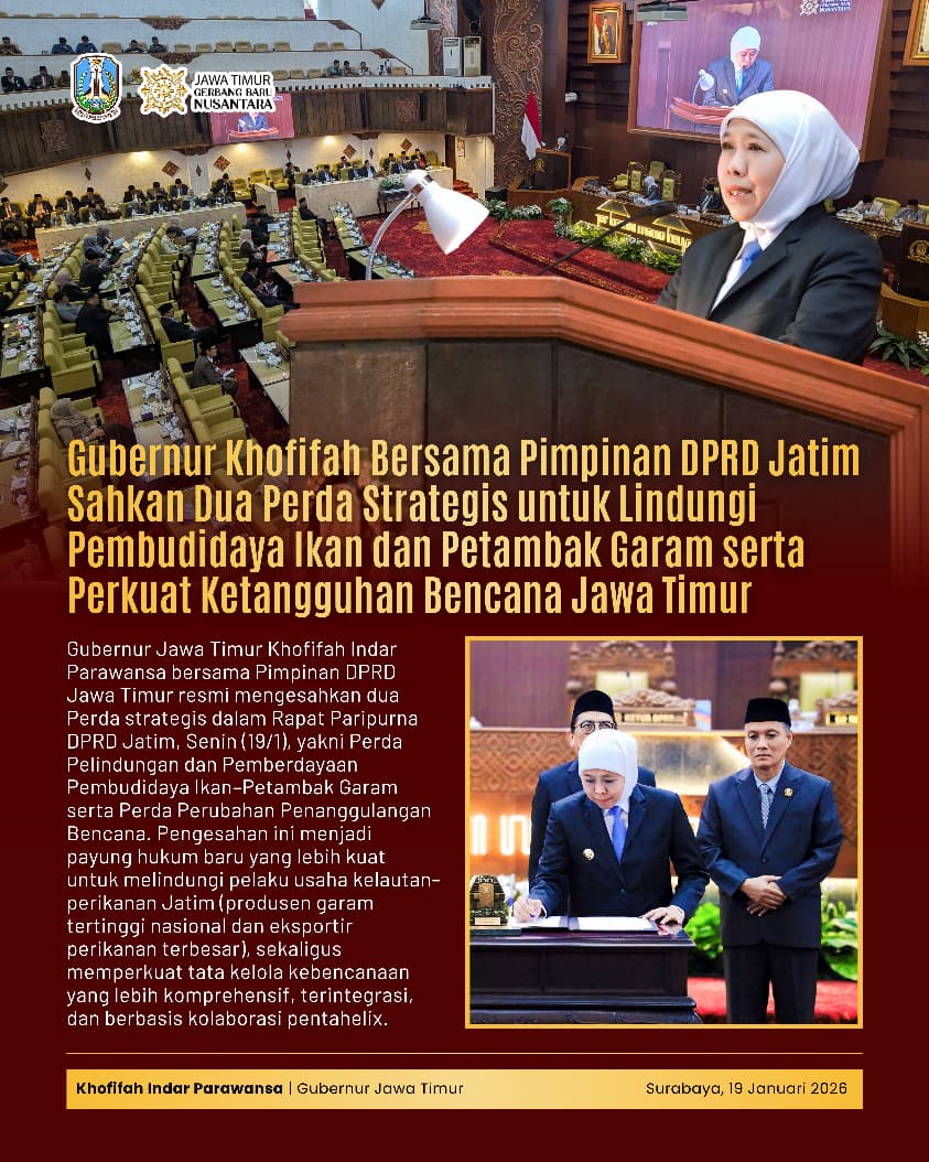 Gubernur Khofifah dan DPRD Jatim Sahkan Dua Perda Penting, Perkuat Daya Saing Perikanan dan Ketahanan Bencana Daerah