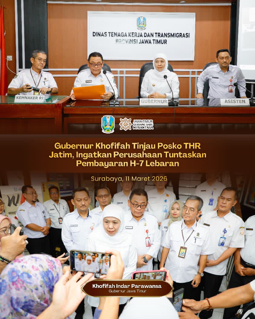Gubernur Khofifah Tegaskan Pemprov Siap Fasilitasi Penyelesaian Masalah THR