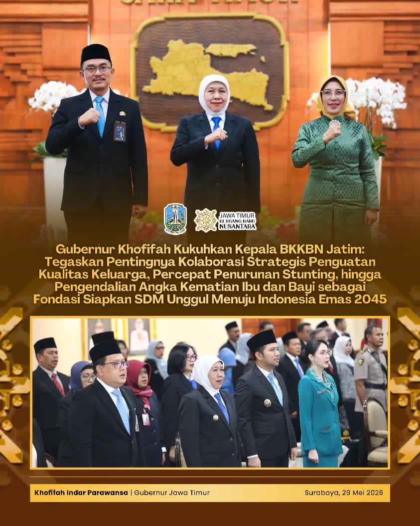 Gubernur Khofifah: Bonus Demografi Harus Disiapkan Melalui Penguatan Keluarga, Kesehatan Ibu Anak dan Penurunan Stunting
