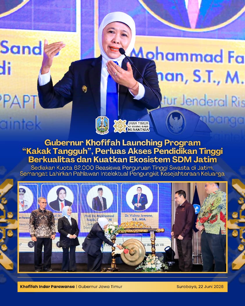Gubernur Khofifah: Kakak Tangguh Bukan Sekadar Beasiswa, tetapi Investasi Sosial untuk Meningkatkan Kesejahteraan Keluarga