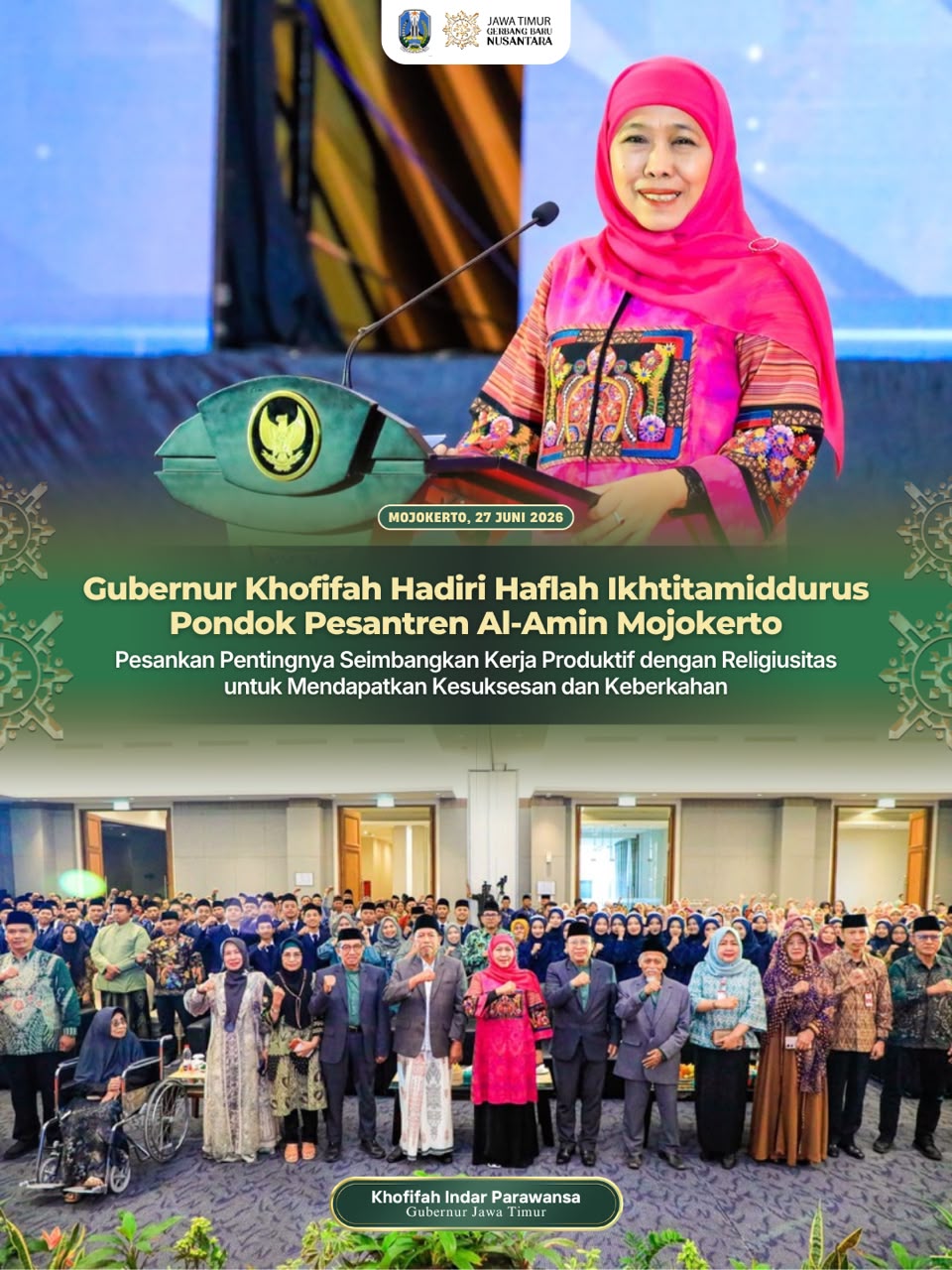 Hadiri Haflah Ikhtitamiddurus Ponpes Al-Amin, Gubernur Khofifah Bagikan Pengalaman Meraih Kesuksesan Melalui Pengabdian dan Riyadhah