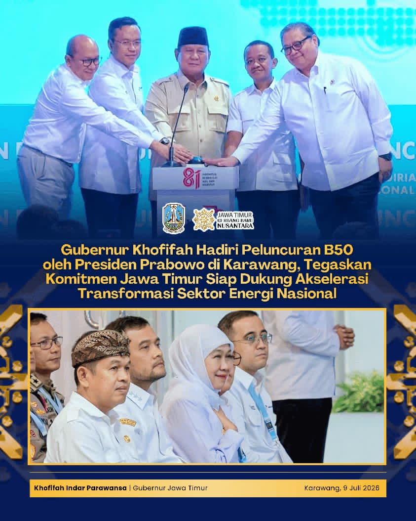 Gubernur Khofifah Sebut B50 Bukan Sekadar Bahan Bakar Alternatif, tetapi Fondasi Penguatan Industri, Ekonomi, dan Kemandirian Bangsa