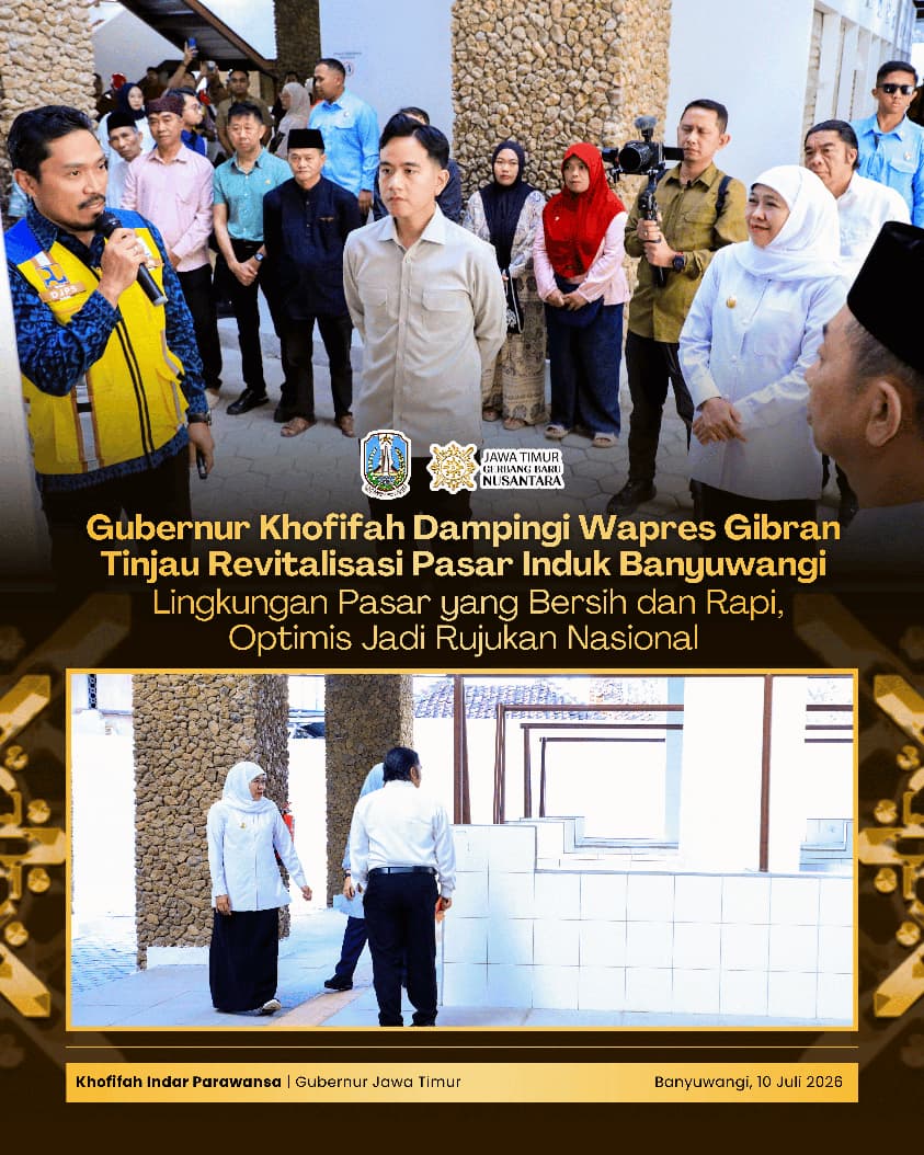 Gubernur Khofifah Sebut Revitalisasi Pasar Induk Banyuwangi Layak Menjadi Rujukan Nasional untuk Pasar yang Bersih, Rapi, dan Modern