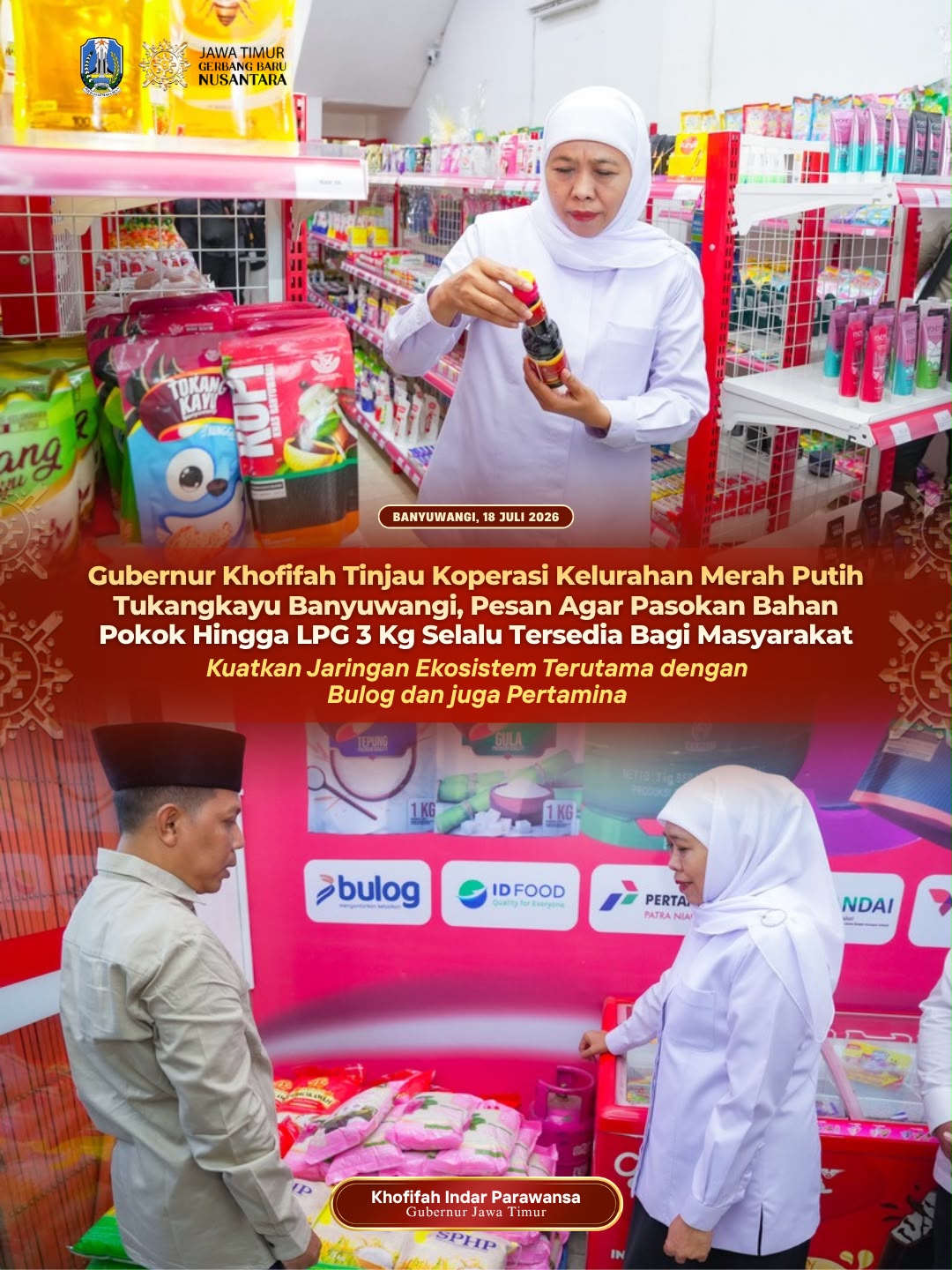 Pasokan Beras SPHP, Minyakita, dan LPG 3 Kg Harus Terjamin, Gubernur Khofifah Tinjau KKMP Tukangkayu