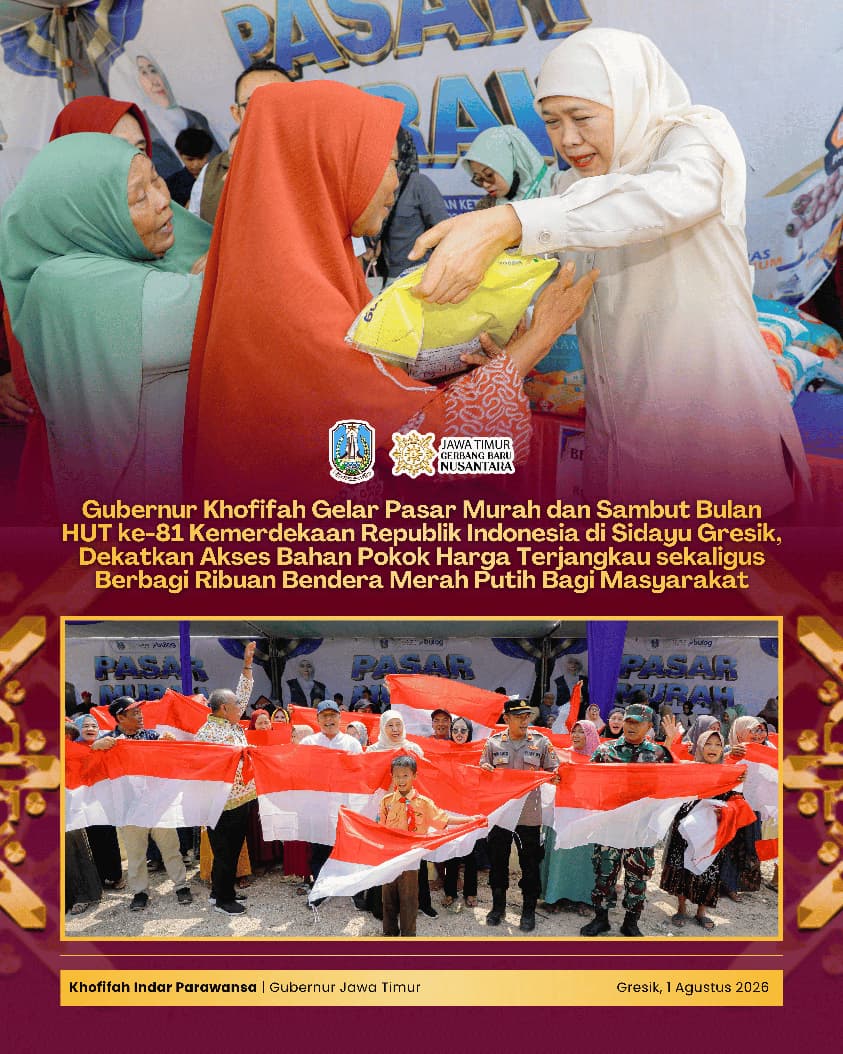 Semarak HUT ke-81 RI di Gresik, Gubernur Khofifah Padukan Pasar Murah dengan Gerakan Kibarkan Merah Putih